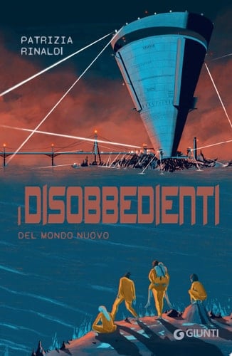 I disobbedienti del mondo nuovo
