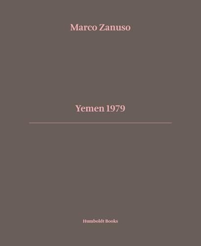 Yemen 1979. Ediz. italiana e inglese