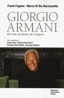 Giorgio Armani. The Man, the Brand and the Company