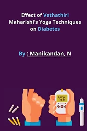 Effect of Vethathiri Maharishi's Yoga Techniques on Diabetes