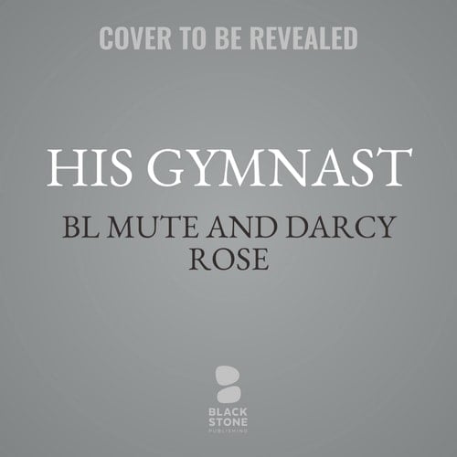 His Gymnast (The Dance For Me Series)