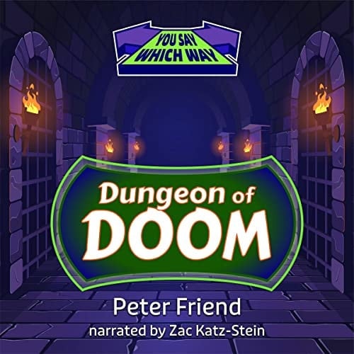 Dungeon of Doom (The You Say Which Way Series) (You Say Which Way, 1)