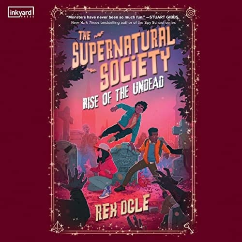 Rise of the Undead (The Supernatural Society Series) (Supernatural Society, 3)