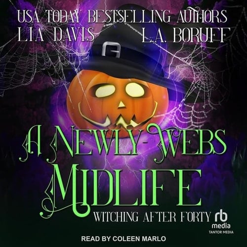 A Newly-webs Midlife (Witching After Forty, 13)