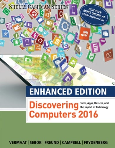 Enhanced Discovering Computers ©2017