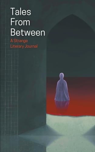 Tales From Between