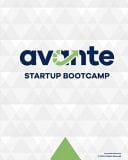 Avante Startup Bootcamp The Essential Guide to Starting and Growing Your Next Venture