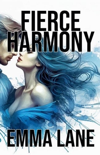 Fierce Harmony