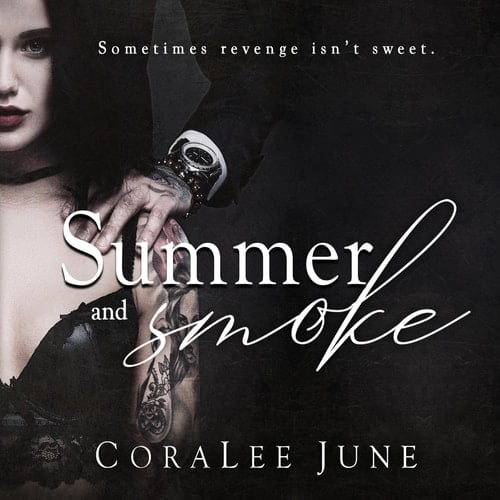 Summer and Smoke (The Bullets Series)
