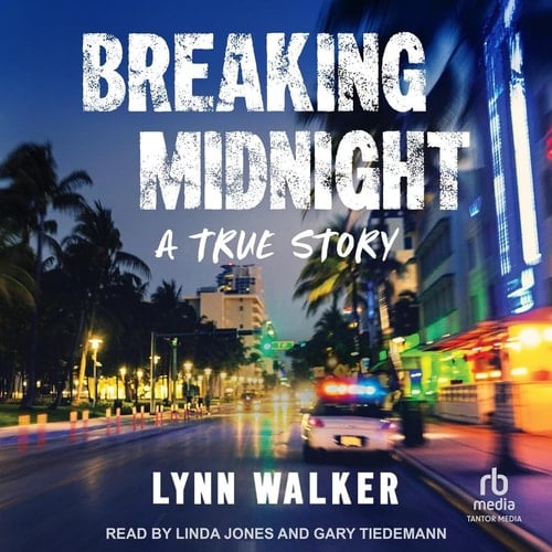 Breaking Midnight: A True Story (Nonfiction Addiction)