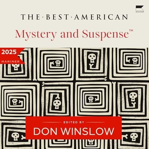 The Best American Mystery and Suspense 2025