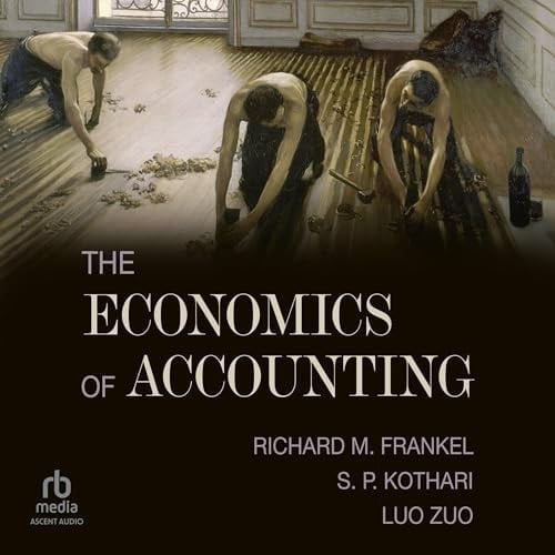 The Economics of Accounting
