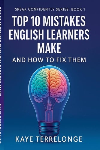 Top 10 Mistakes English Learners Make and How to Fix Them