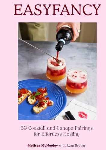 EasyFancy: 35 Cocktail and Canapé Pairings for Effortless Hosting