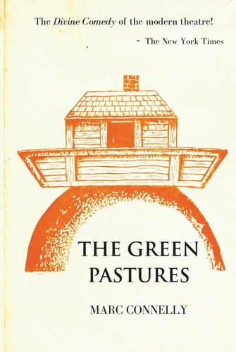 The Green Pastures (Minerva Classics)