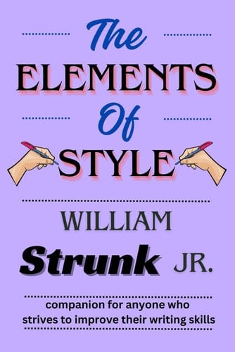 The Elements of Style: 2026 New Edition