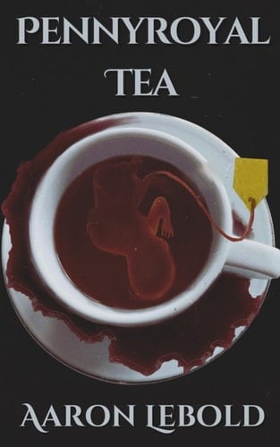 Pennyroyal Tea