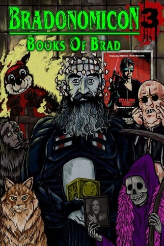Bradonomicon 3
