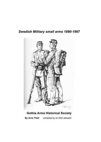 Swedish Military small arms 1890-1967