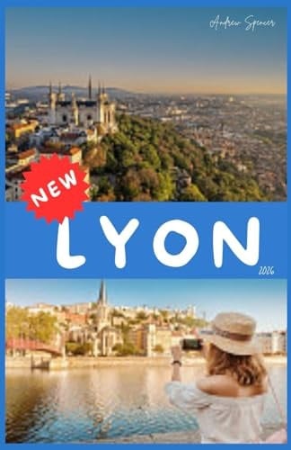 LYON Przewodnik turystyczny 2026 (Polish Edition)