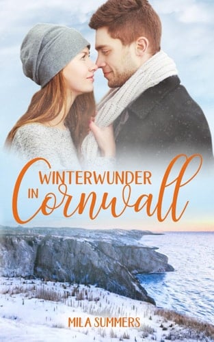 Winterwunder in Cornwall (Geschichten aus Port Isaac)