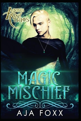 Magic Mischief (Agents of Chaos)