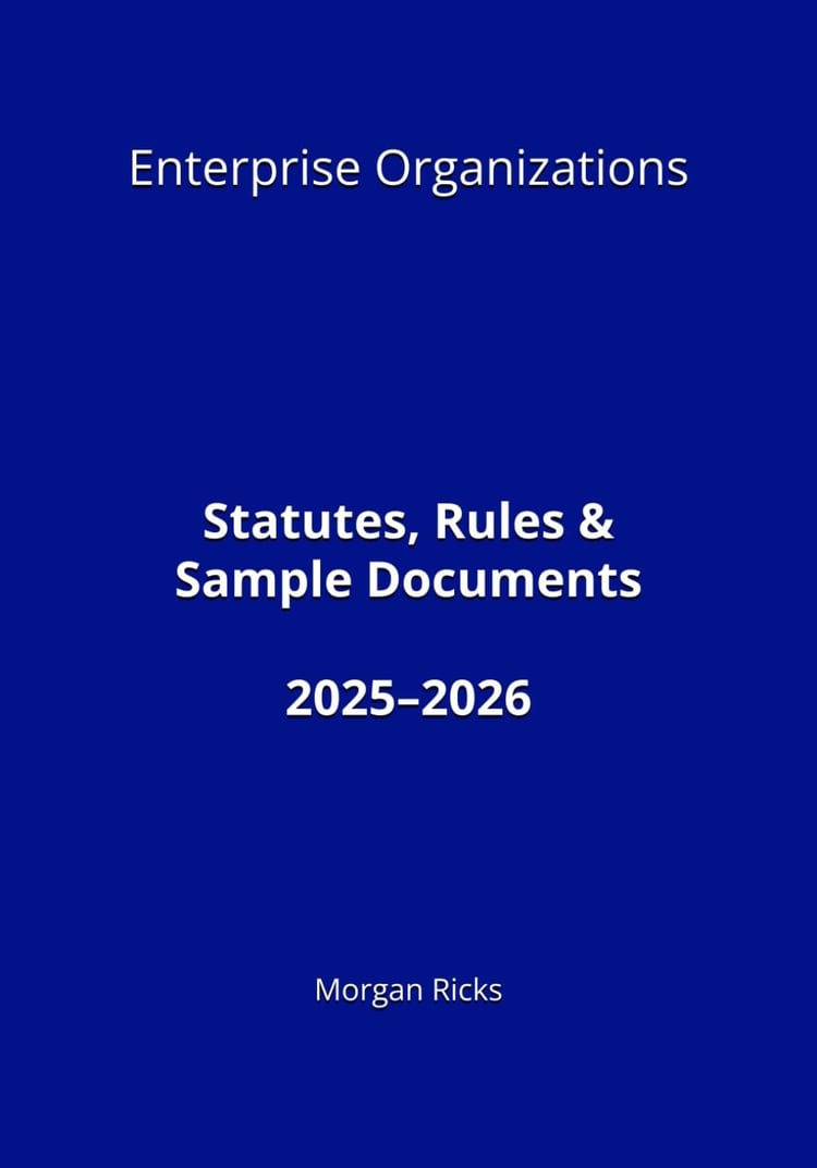 Enterprise Organizations: Statutes and Rules 2025-2026