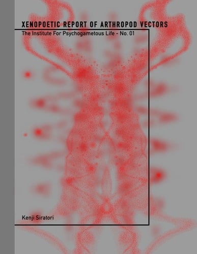 XENOPOETIC REPORT OF ARTHROPOD VECTORS