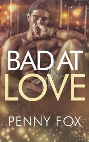 Bad at Love