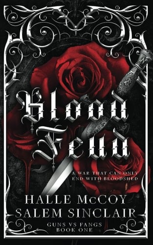 Blood Feud - A Dark Vampire Mafia Romance
