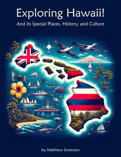 Exploring Hawaii: A Fun and Educational Workbook About the Aloha State: Discover Hawaii’s History, Geography, and Native Hawaiian Culture – United ... Studies Book for Kids (Exploring the USA)