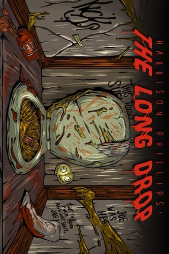 The Long Drop: A Grossout Chapbook