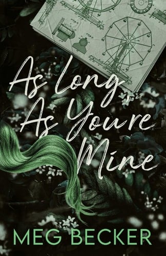 As Long As You're Mine