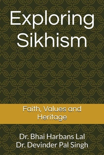 Exploring Sikhism - Faith, Values and Heritage