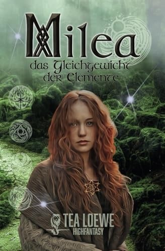 Milea - das Gleichgewicht der Elemente High Fantasy