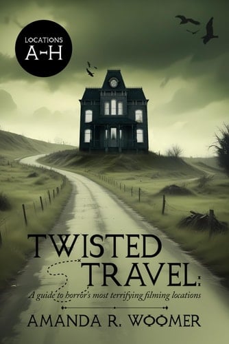 Twisted Travel Horror Movie Locations
