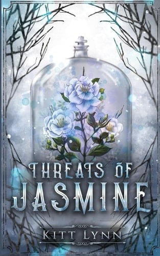 Threats of Jasmine: Book Three in the Broken Omegas Series