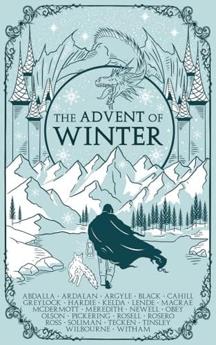 The Advent of Winter: A Fantasy Anthology