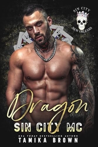 Dragon: Sin City New Orleans Chapter