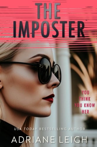 The Imposter An Addictive Psychological Suspense