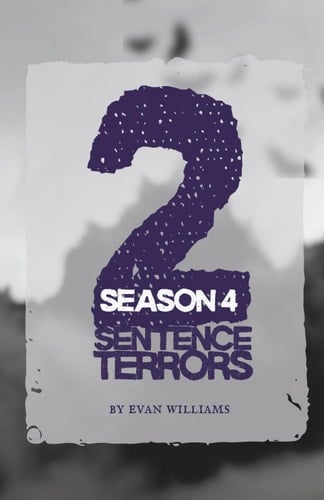 2 Sentence Terrors: Season 4