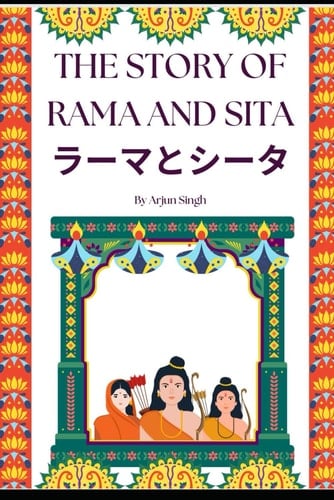 The Story of Rama and Sita