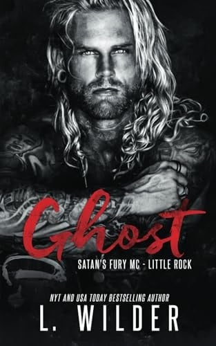 Ghost: Satan't Fury MC- Little Rock (Satan's Fury MC- Little Rock)
