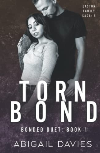Torn Bond: (Belle & Ford: Easton Family Saga)