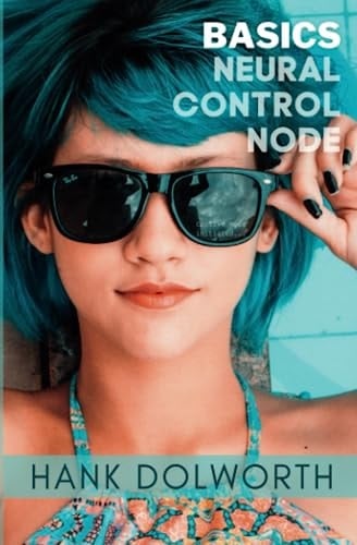 Basics: Neural Control Node