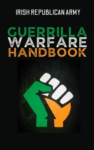 Irish Republican Army Guerrilla Warfare Handbook