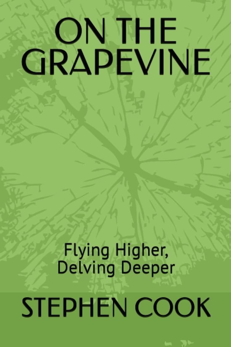 ON THE GRAPEVINE: Flying Higher, Delving Deeper