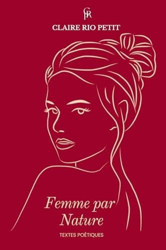 Femme par Nature Recueil Poétique