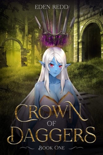 Crown of Daggers: Book 1: A High Fantasy Adventure