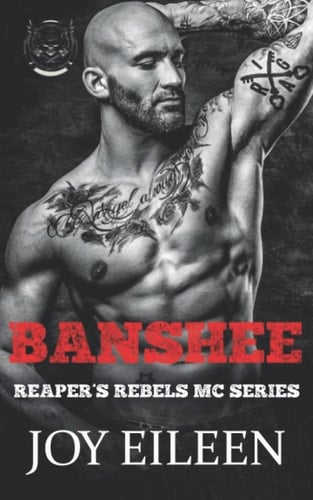 Banshee: Reaper's Rebels Book 3